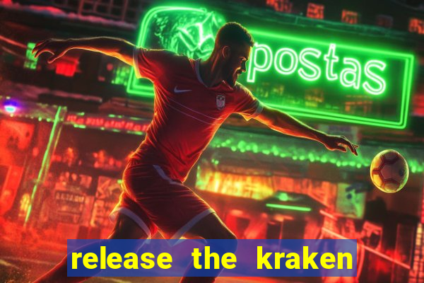 release the kraken 2 slot