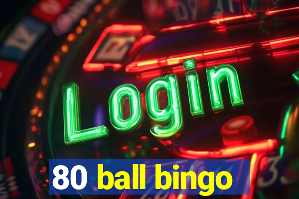 80 ball bingo