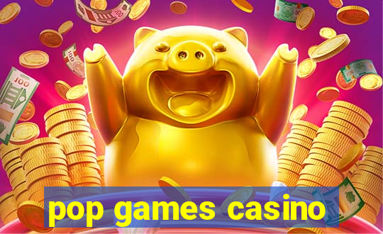 pop games casino