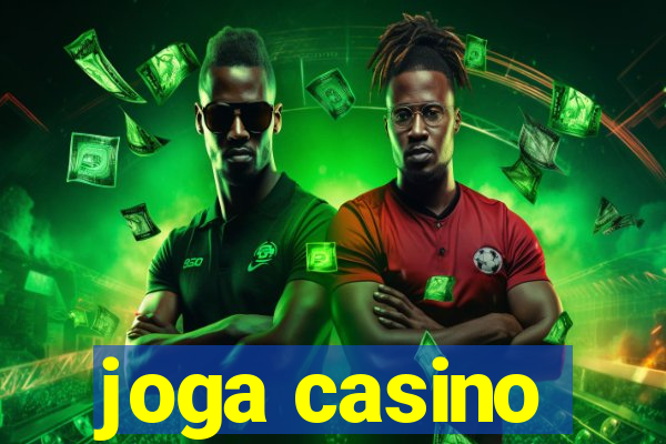 joga casino