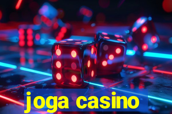 joga casino