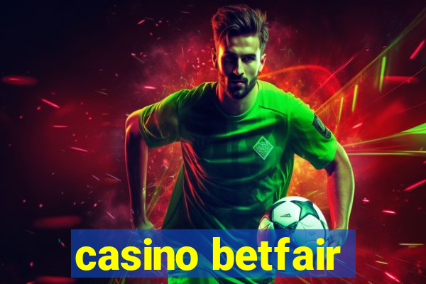 casino betfair