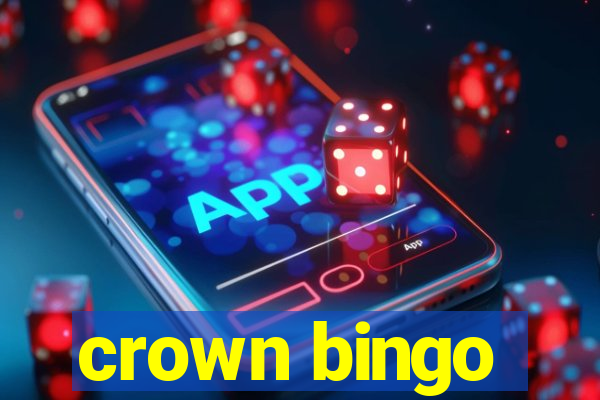 crown bingo