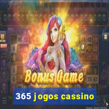 365 jogos cassino