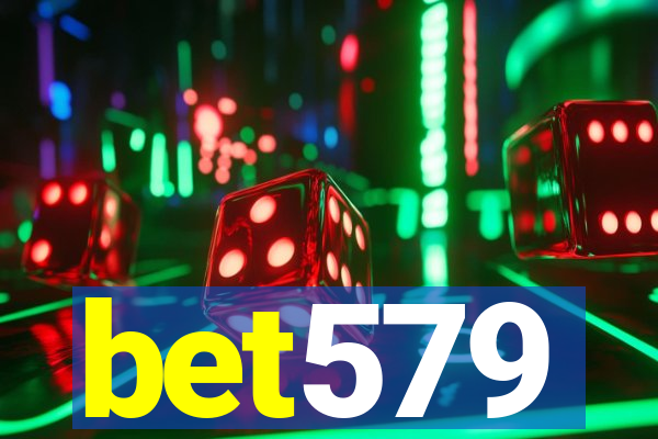 bet579