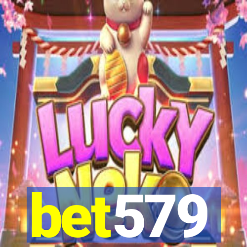 bet579