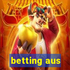 betting aus