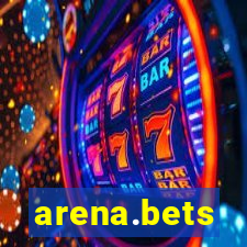 arena.bets