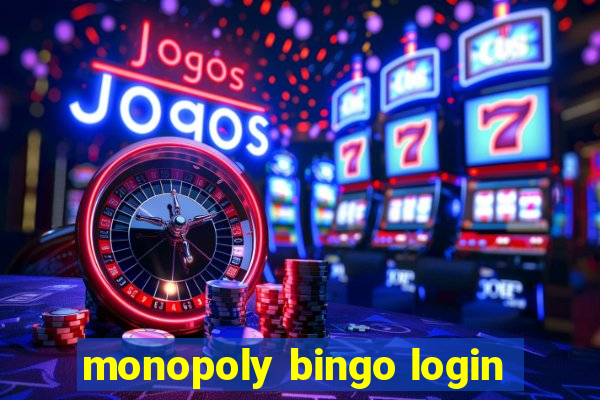 monopoly bingo login