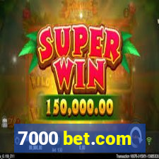 7000 bet.com