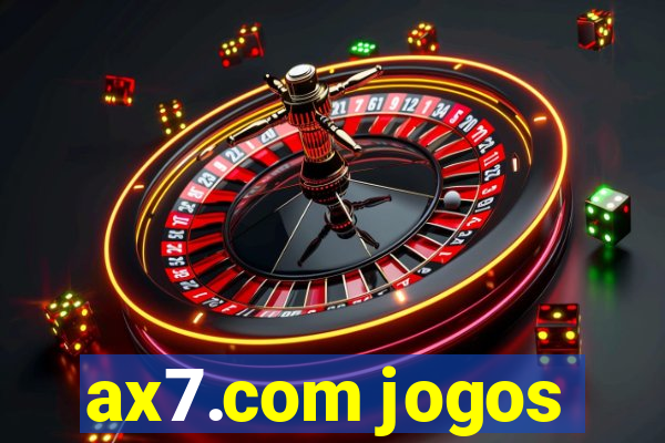 ax7.com jogos