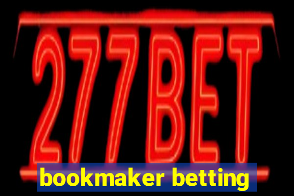 bookmaker betting