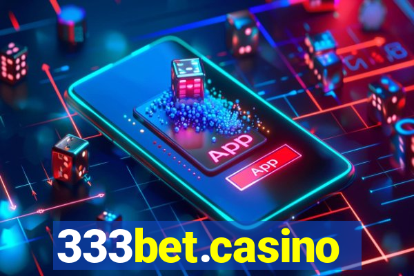 333bet.casino