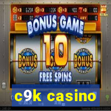 c9k casino