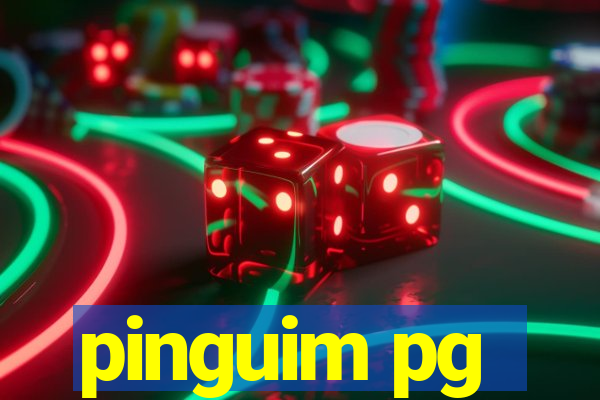 pinguim pg