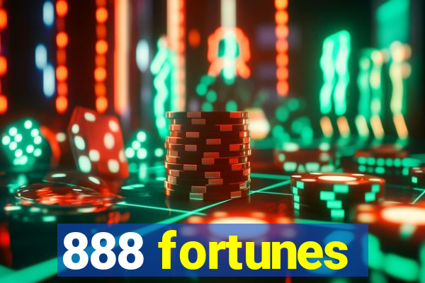 888 fortunes