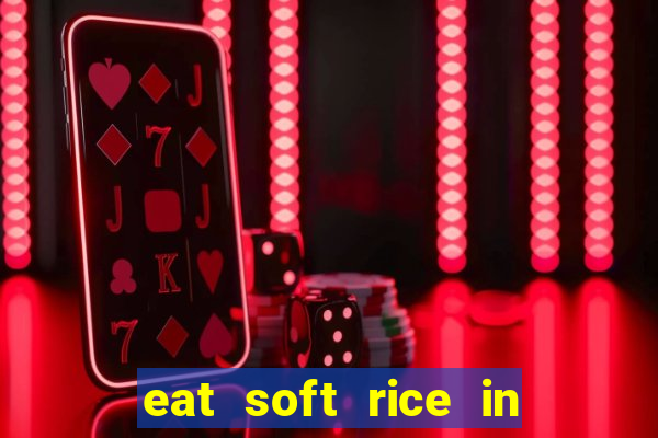 eat soft rice in another world pt br