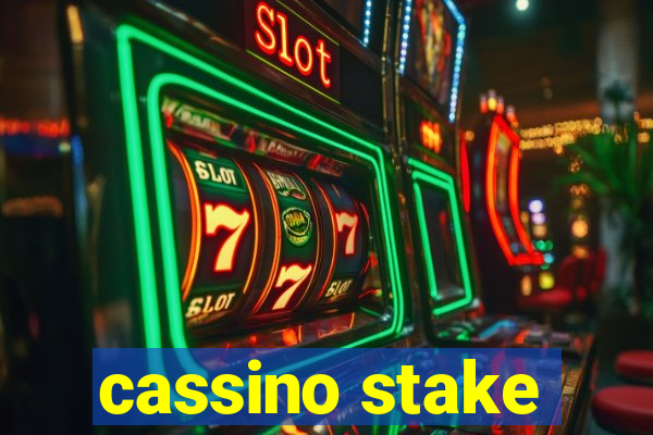 cassino stake