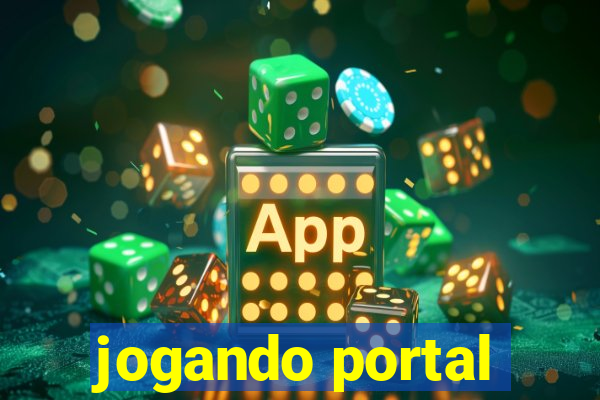 jogando portal