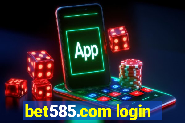 bet585.com login