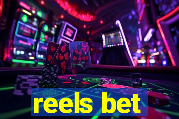 reels bet