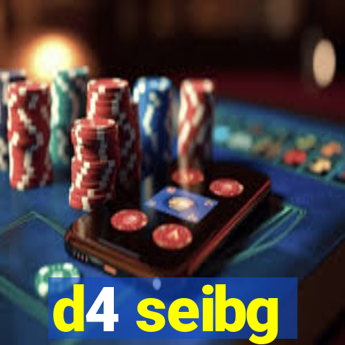 d4 seibg