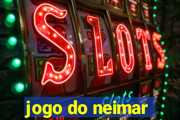 jogo do neimar