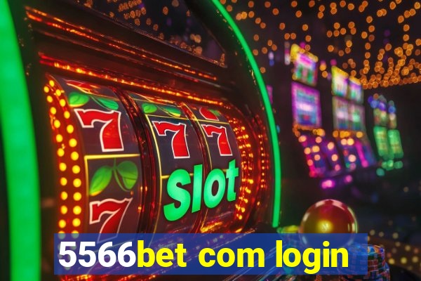 5566bet com login