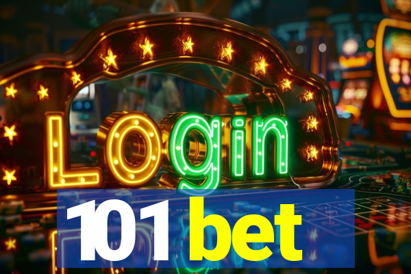 101 bet