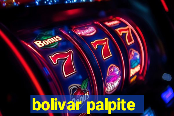 bolivar palpite