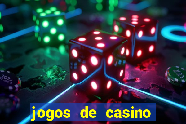 jogos de casino grátis máquinas