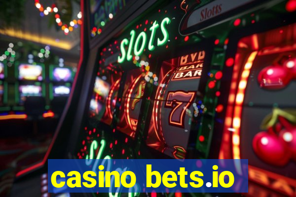 casino bets.io