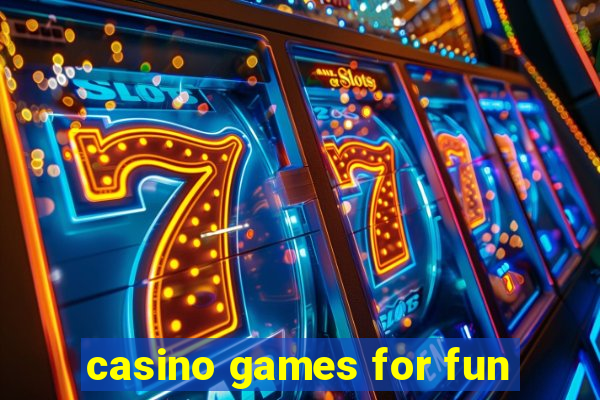 casino games for fun