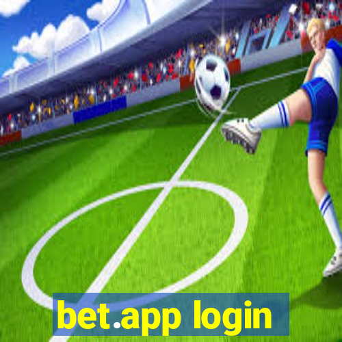 bet.app login