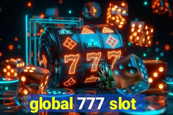 global 777 slot