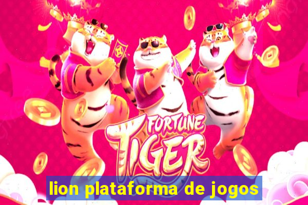 lion plataforma de jogos