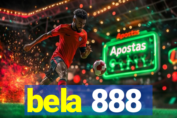 bela 888