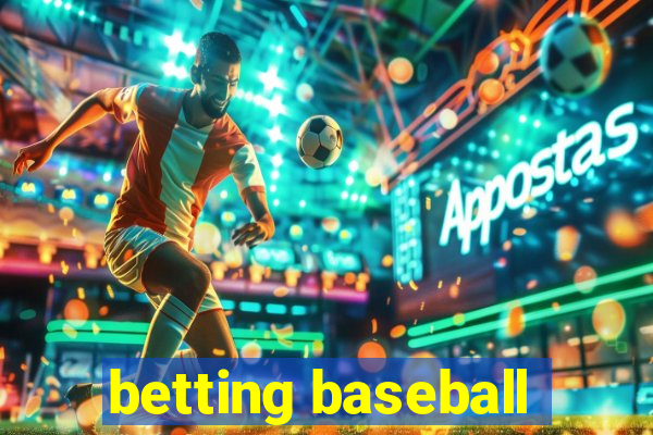 betting baseball