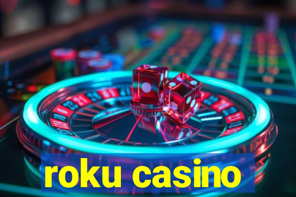 roku casino