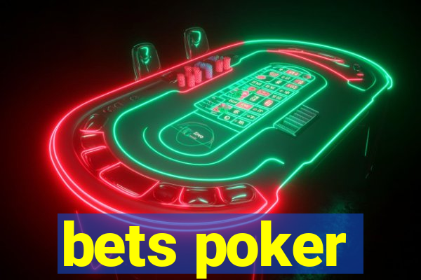 bets poker