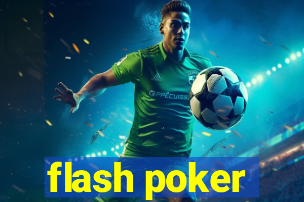 flash poker