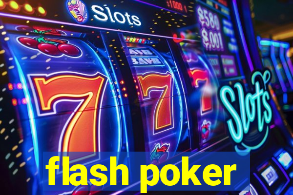 flash poker