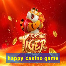 happy casino game