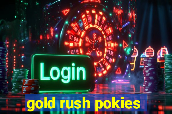 gold rush pokies