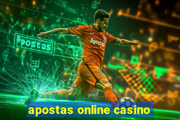 apostas online casino