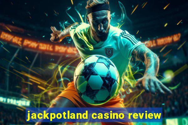 jackpotland casino review