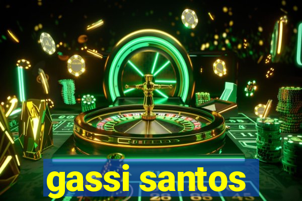 gassi santos