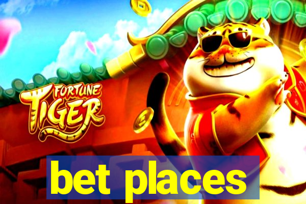 bet places