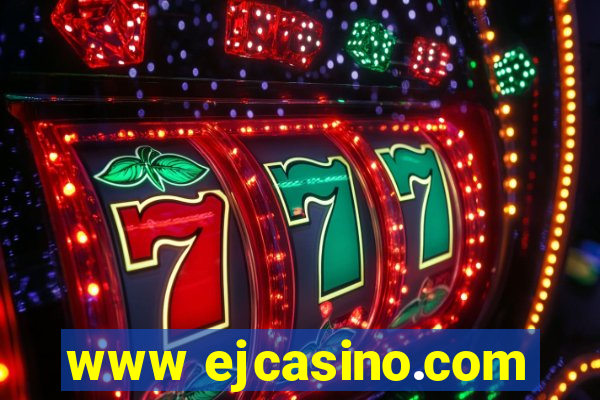 www ejcasino.com