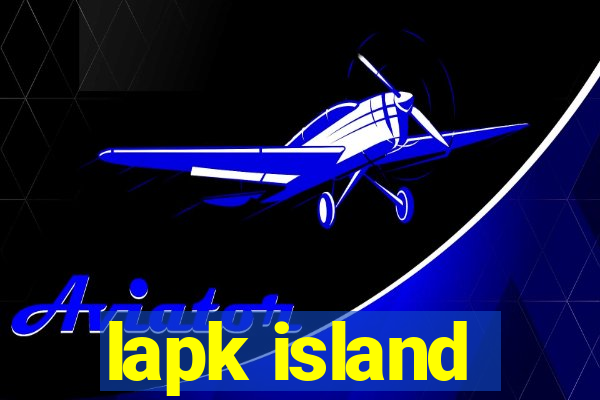 lapk island